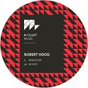 Robert Hood - Reflector Original Mix