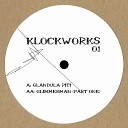 Klockworks - Glimmerman Part One
