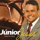 Junior de Jesus - O SENHOR E MEU PASTOR