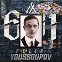 La F - F lix Youssoupov