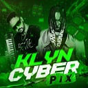 Cyber Klyn - Pix