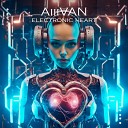 AiiiVAN - Electronic Heart