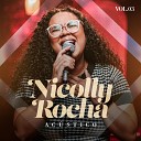 Nicolly Rocha Todah Covers - Era a M o de Deus