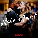 RekThePoet - Make a Toast