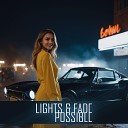 Lights Fade - Possible
