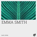 Emma Smith - Nice Girls Don t Stay for Breakfast