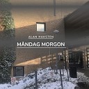 Alan Haksten - M ndag Morgon