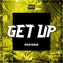 Mysterio - Get Up