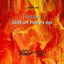 Retlaw - Gift Of Harm
