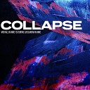 Michael Rahme feat Cassandra Rahme - Collapse