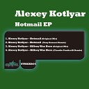 Alexey Kotlyar - Killroy Was Here Claudio Ponticelli Remix