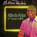 Alfredo Rojas feat Omar Colina - El Mismo Resultado