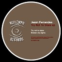 Jason Fernandes - Try Not to Stare