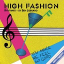 High Fashion - You Make Me Feel So Good Ben Liebrand Extended…