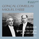 Gon al Comellas Miquel Farr - Violin Sonata No 3 in D Minor Op 108 IV Presto…