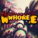 REPAGRAD - Whore