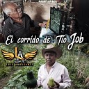 Luis Arrasante - El Corrido de T o Job