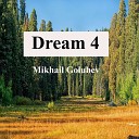 Mikhail Golubev - Dream 4