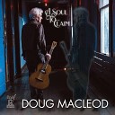 Doug MacLeod - Smokey Nights and Faded Blues