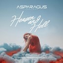 ASPARAGUSproject feat Aleksandra Matychak - Heaven and Hell