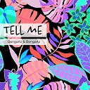 Bongartz Bongartz - Tell Me Radio Edit