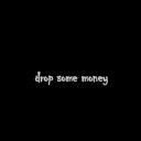 Lil Barberi - Drop Some Money