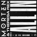 MORTEN Theresa Rex - All In Extended Mix