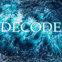 Decode - Ten Swords