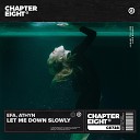 EFA ATHYN - Let Me Down Slowly