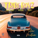 Tribe Boyz Maxijonez feat Napoleon TBFI… - Slow Motion