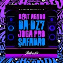 DJ VM feat MC NEM JM MC RD - Beat Agudo da Dz7 Joga pro Safad o