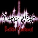 Yura West - Battle Continent