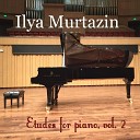 Ilya Murtazin - Etude F moll Opus B