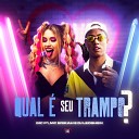 MC P1 MC ERIKAH DJ L oSheik feat Love Funk - Qual Que Seu Trampo