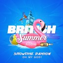 Showtime Damion - Oh My God