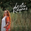 Leslie Raynes - Nothing But The Blood