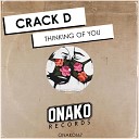 Crack D - Thinking of You Radio Edit