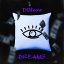 DiMeow - Solo Dream