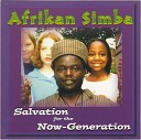 Afrikan Simba - Salvation for the Now Generation