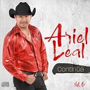 ARIEL LEAL - Me Atormenta un Chiriguare