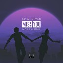 KR Gemmi - Miss You MGR 7TH Remix