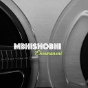 Mbhishobhi - Vula Noah