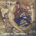 O G Dizzom - Letter to the New Me Ch 2