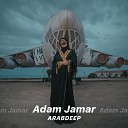 Adam Jamar - ArabDeep
