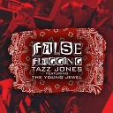 Tazz Jones The God - False Flagging