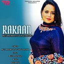 Meet Mahinder feat Gurlez Akhtar - Rakaan