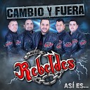 Los Nuevos Rebeldes - Cosas De La Vida