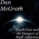 Dan McGrath - The Dangers of Myth Addiction