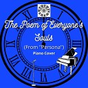 Nats Piano Music - The Poem of Everyone s Souls From Persona Piano…