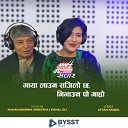 Madan Krishna Shrestha Komal Oli - Maya Launa Sajilo